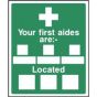 "Your First Aiders Are" Sign - 400mm x 300mm, Semi-Rigid Sign