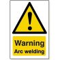 Warning Arc Welding Sign