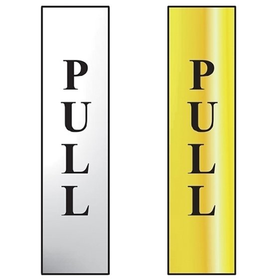Pull Vertical Sign